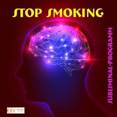 Stop smoking: Subliminal-program - Michael Bauer, Audio, 4057664022172