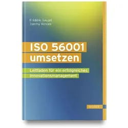 ISO 56001 umsetzen, Fachbücher von Tommy Mercier, Frédéric Sauzet