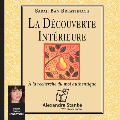 La découverte intérieure - Sarah Ban Breathnach, Audio, 9782895172178