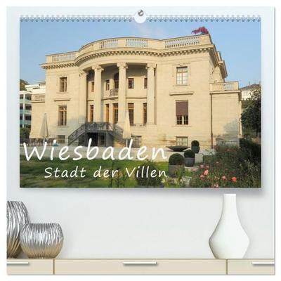 Wiesbaden - Stadt der Villen (hochwertiger Premium Wandkalender 2027 DIN A2 quer), Kunstdruck in Hochglanz