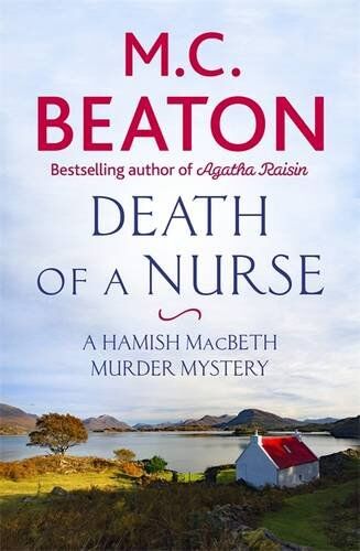 Beaton, M. C. - Death of a Nurse (Hamish Macbeth, Band 31) - Preis vom 14.10.2026 23:07:16 h