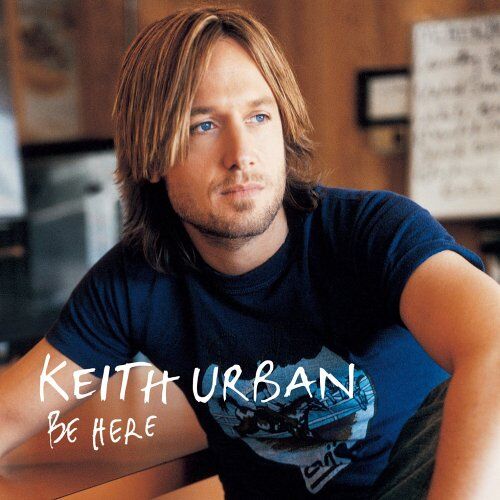 Keith Urban - Be Here - Preis vom 10.10.2026 11:48:34 h