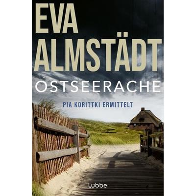 Ostseerache, Taschenbuch von Eva Almstädt, Lübbe, 978-3-404-17666-3
