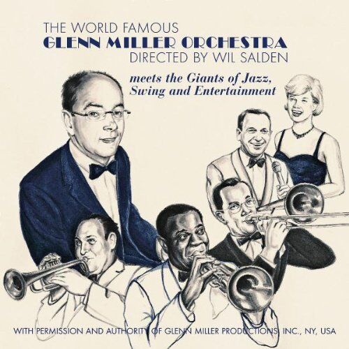 Glenn Miller Orchestra - Meets the Giants of Jazz,Swing and Entertainment - Preis vom 01.10.2026 17:08:56 h