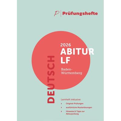Prüfungsheft - 2026 Deutsch Abitur Leistungsfach – Baden-Württemberg – Original-Prüfungen und Lösungen, Taschenbuch von , Prüfungshefte Verlag,