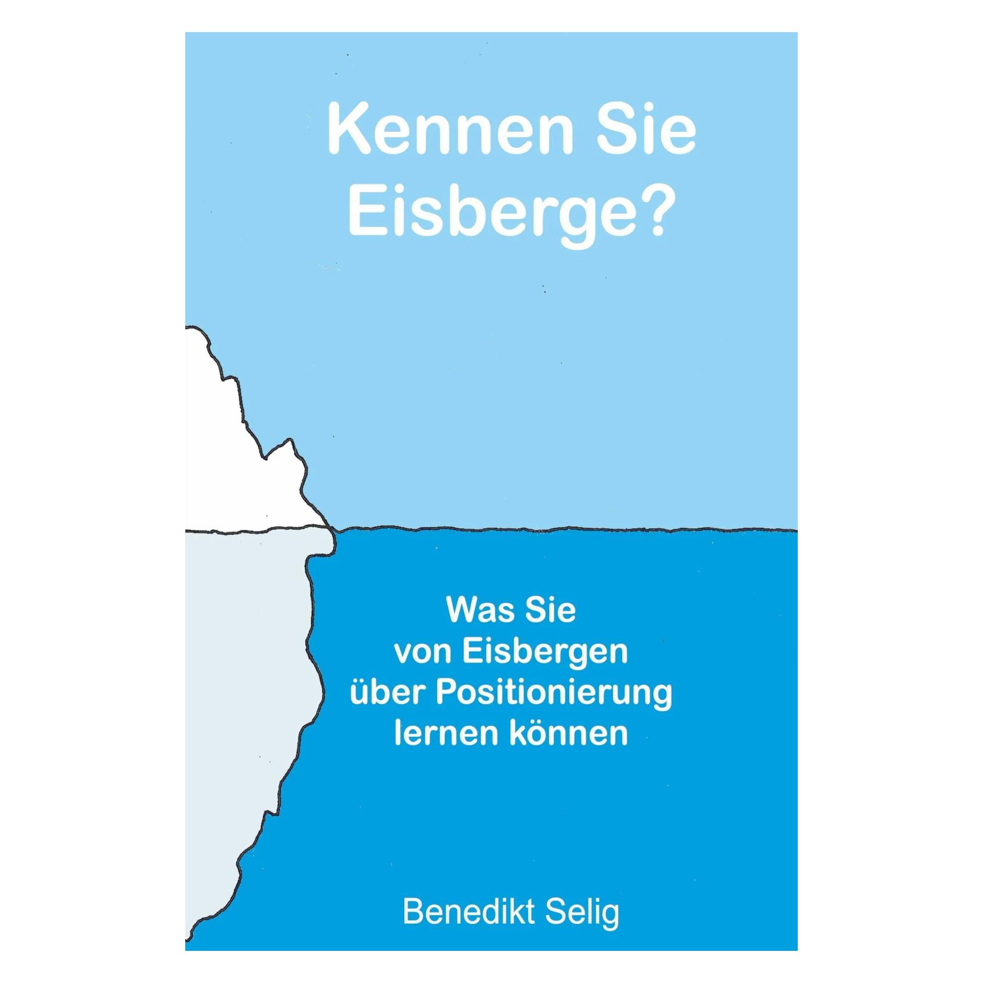 tolino Kennen Sie Eisberge? (Deutsch, Softcover, Benedikt Selig) (42348388)