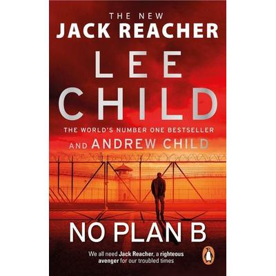 No Plan B, Taschenbuch von Lee Child,Andrew Child, Transworld Publ. Ltd UK, 978-0-552-17755-9