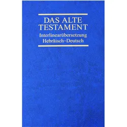 Interlinearübersetzung Altes Testament, hebr.-dt., Band 4, Fachbücher von SCM R. Brockhaus