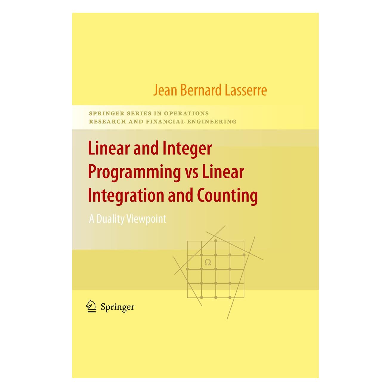 Springer Lasserre:Linear and Integer Programming (Englisch, Hardcover, Jean-Bernard Lasserre) (9780387094137)