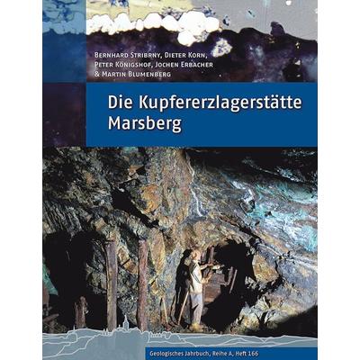 Die Kupfererzlagerstätte Marsberg, Gebundene Ausgabe von , Schweizerbart'sche; E., 978-3-510-96866-4