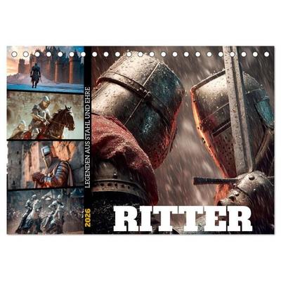Ritter - Legenden aus Stahl und Ehre (Tischkalender 2026 DIN A5 quer), CALVENDO Monatskalender