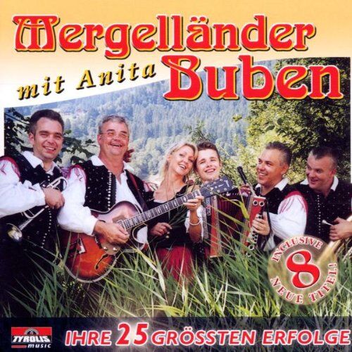 Mergelländer Buben Mit Anita - Ihre 25 Grössten Erfolge - Preis vom 09.10.2026 07:28:09 h