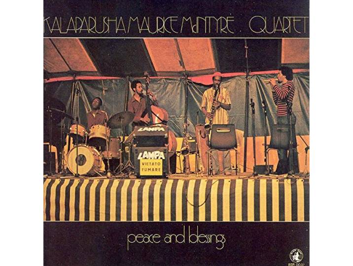 Kalaparusha Maurice McIntyre - Peace And Blessings