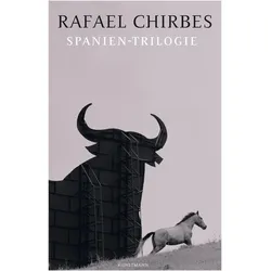 Spanien-Trilogie, Belletristik von Rafael Chirbes