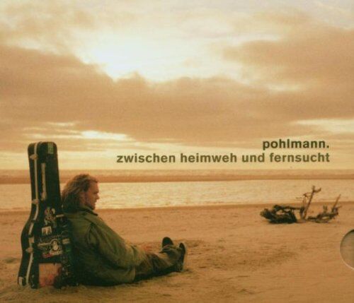 Pohlmann - Zwischen Heimweh Und Fernsucht - Preis vom 02.10.2026 23:42:20 h