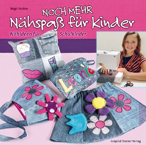 Birgit Pachler - Noch mehr Nähspaß für Kinder: Nähideen für Schulkinder - Preis vom 09.10.2026 07:28:09 h