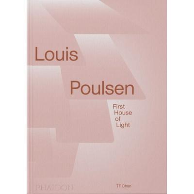 Louis Poulsen, Gebundene Ausgabe von TF Chan, Phaidon, 978-1-83866-780-1