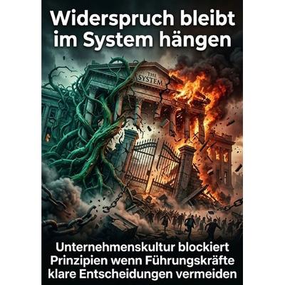 Widerspruch bleibt im System hängen, Taschenbuch von Nele Krause, Epubli, 978-3-565-48862-9