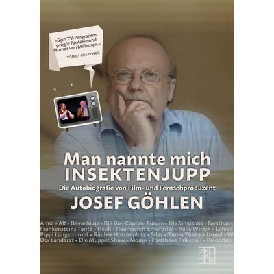 Man nannte mich Insektenjupp, Taschenbuch von Josef Göhlen, XOXO-Verlag, 978-3-96752-239-6