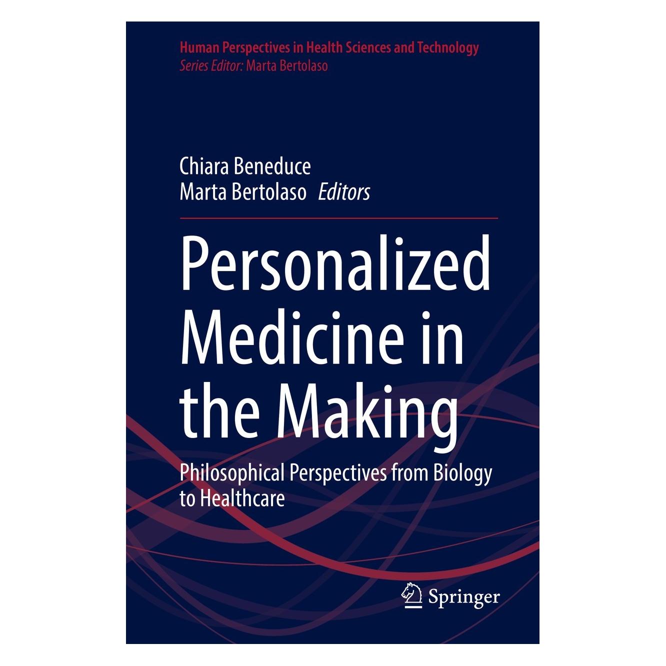Springer Personalized Medicine in the Making (Englisch, Hardcover, Chiara Beneduce, Marta Bertolaso) (9783030748036)