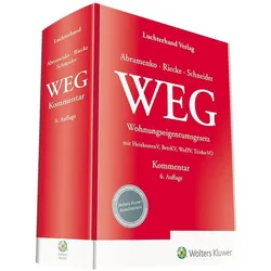 WEG – Wohnungseigentumsgesetz – Kommentar, Fachbücher von Wolfgang Schneider, Andrik Abramenko, Olaf Riecke