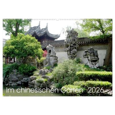 Im chinesischen Garten (Wandkalender 2026 DIN A2 quer), CALVENDO Monatskalender