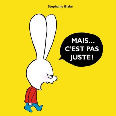 Mais... c'est pas juste ! - Stephanie Blake, Audio, 3760250952579