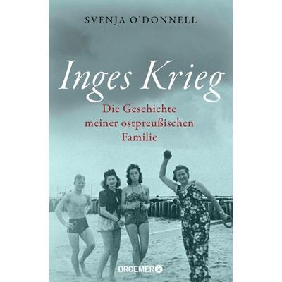 Inges Krieg, Gebundene Ausgabe von Svenja O'Donnell; Droemer Knaur, 978-3-426-27816-1