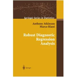 Robust Diagnostic Regression Analysis, Fachbücher von Marco Riani, Anthony Atkinson