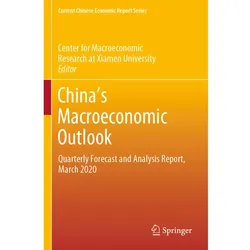 China's Macroeconomic Outlook, Fachbücher von Xiamen University