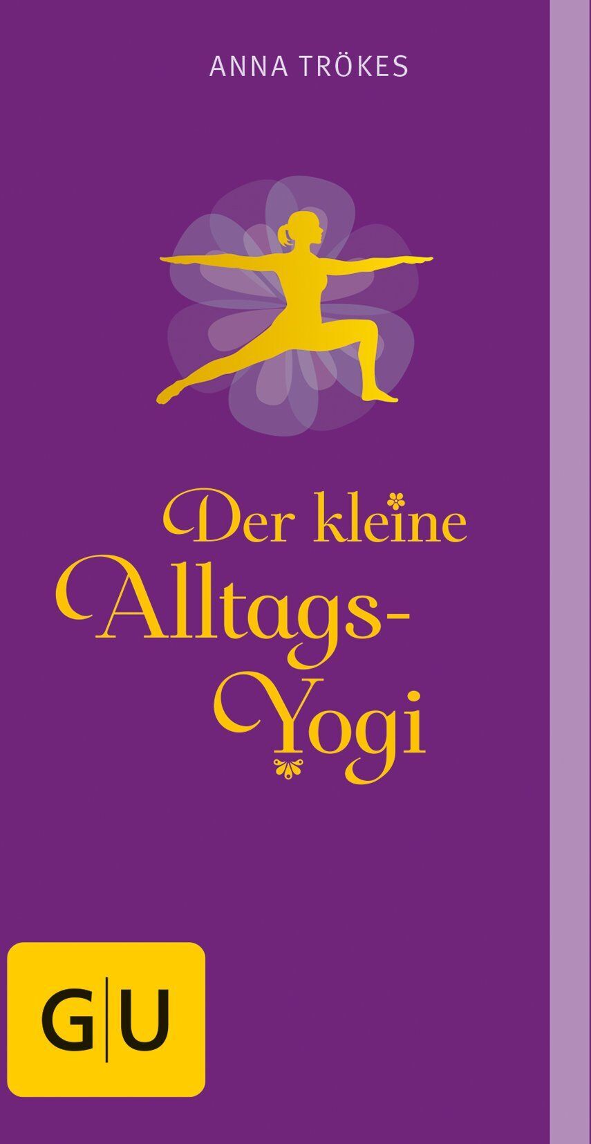 Anna Trökes - Der kleine Alltags-Yogi - Preis vom 13.10.2026 11:25:28 h