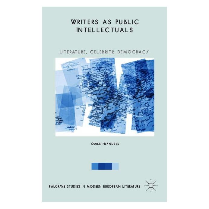Palgrave Macmillan Uk Heynders:Writers as Public Intellectual (Englisch, Hardcover, Odile Heynders) (63328953)