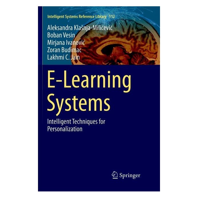 Springer E-Learning Systems (Englisch, Softcover, Aleksandra Klasnja-Milicevic, Aleksandra Klašnja-Milićević, Boban Vesin, Lakhmi C Jain, Mirjana et al Ivanovic, Mirjana Ivanovic, Zoran Budimac) (56002433)