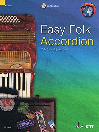Vicki Swan - Easy Folk Accordion: 29 Traditional Pieces. Akkordeon. Ausgabe mit CD. (Schott World Music) - Preis vom 30.09.2026 09:01:18 h