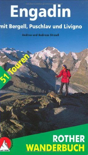 Andrea Strauß - Engadin: mit Bergell, Puschlav und Livigno - Preis vom 09.10.2026 07:28:09 h