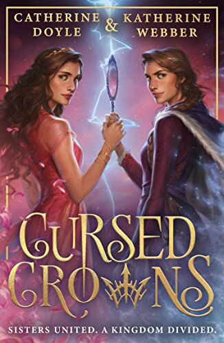 Katherine Webber - Cursed Crowns: Get swept away in 2023’s most addictive and page-turning YA fantasy romance series. TikTok made me buy it! (Twin Crowns) - Preis vom 12.10.2026 11:37:12 h