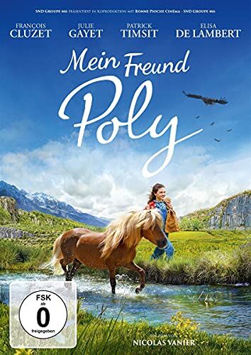 Nicolas Vanier - Mein Freund Poly - Preis vom 28.09.2026 21:19:57 h