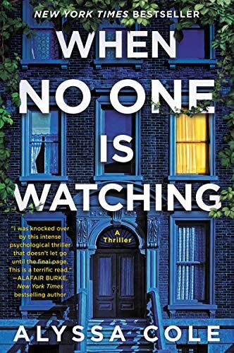 Alyssa Cole - When No One Is Watching: A Thriller - Preis vom 09.10.2026 07:28:09 h
