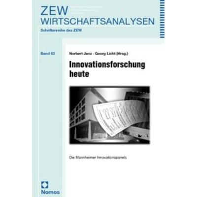 Innovationsforschung heute, Taschenbuch von Norbert Janz,Georg Licht, Nomos, 978-3-7890-8361-7