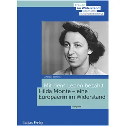 Wilkens:Mit dem Leben bezahlt, Biografien von Andreas Wilkens