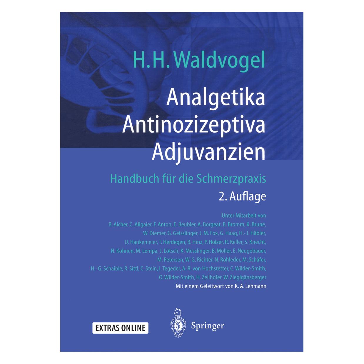 Springer Analgetika Antinozizeptiva Adjuvanzien (Deutsch, Softcover, Herman H. Waldvogel) (8327020)