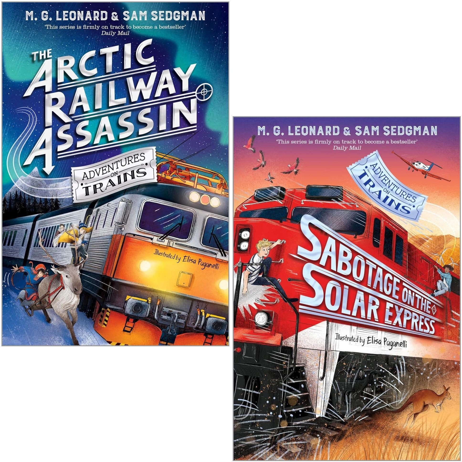 Macmillan Adventures on Trains 2 Books Collection Set by M.G. Leonard, Sam Sedgman (Sabotage on the Solar Express, The Arctic Railway Assassin)