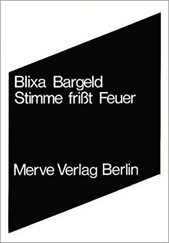 Blixa Bargeld - Stimme frißt Feuer (Internationaler Merve Diskurs) - Preis vom 09.10.2026 07:28:09 h