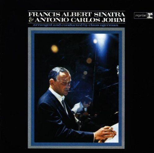 Sinatra, Frank&Jobim, Antonio C. - Francis Albert Sinatra & Antonio Carlos Jobim - Preis vom 13.10.2026 19:28:25 h
