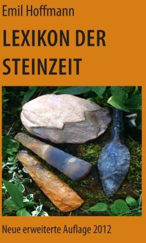 Emil Hoffmann - Lexikon der Steinzeit - Preis vom 15.10.2026 23:06:25 h