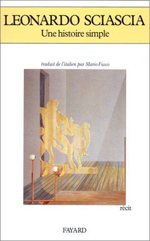 Leonardo Sciascia - Une histoire simple - Preis vom 14.10.2026 23:07:16 h