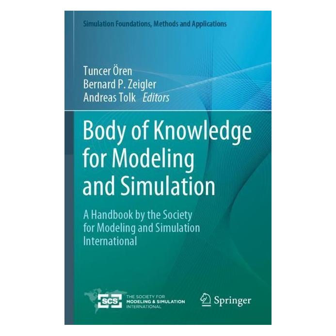 Springer Body of Knowledge for Modeling and Simulation (Englisch, Softcover, Andreas Tolk, Bernard Zeigler, Tuncer Ören) (56998752)