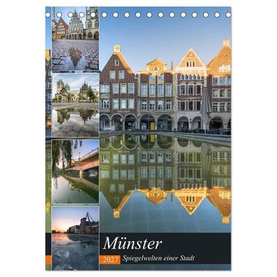Münster - Spiegelwelten einer Stadt (Tischkalender 2027 DIN A5 hoch), CALVENDO Monatskalender