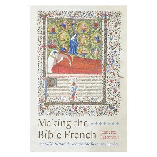 University Of Toronto Making the Bible French (Englisch, Jeanette Patterson) (42026881)