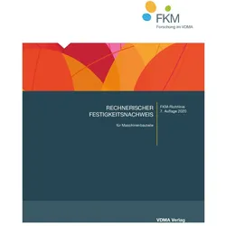 Rechnerischer Festigkeitsnachweis für Maschinenbauteile, Fachbücher von Forschungskuratorium Maschinenbau